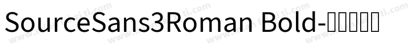 SourceSans3Roman Bold字体转换